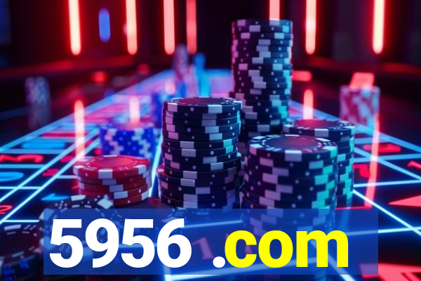 5956 .com